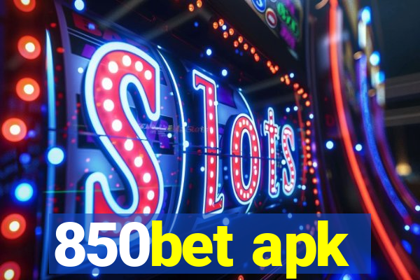 850bet apk